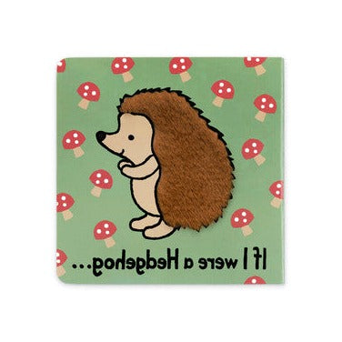 If I Were A Hedgehog Board Book