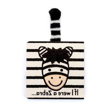 If I were a Zebra Board Book