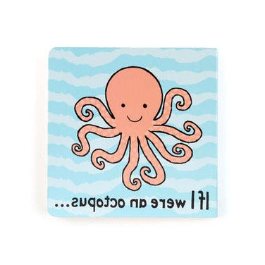 If I Were An Octopus Board Book